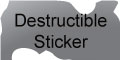 Destructible Stickers